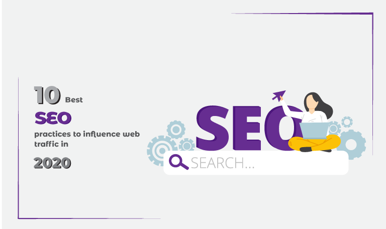 SEO practices to influence web traffic