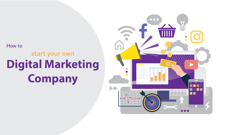 How to start your own digital marketing company?
